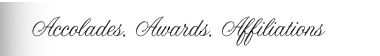 Accolades Awards Affiliations